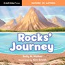 Rocks' Journey - Sally M. Walker - 9781536229080