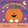 Spooky Little Halloween: A Finger Wiggle Book: (An Interactive Holiday Board Book with Finger Holes - For Babies, Toddlers, and Preschoolers) - Sally Symes - 9781536231472