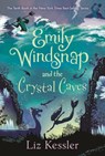 Emily Windsnap and the Crystal Caves - Liz Kessler - 9781536233032