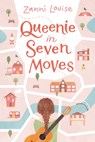 Queenie in Seven Moves - Zanni Louise - 9781536235838