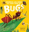 Wriggle and Buzz: My First Book of Bugs - Simon Mole - 9781536238877