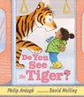 Do You See the Tiger? - Philip Ardagh - 9781536242904