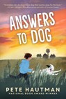 Answers to Dog - Pete Hautman - 9781536244465