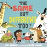The Same But Different Too - Karl Newson - 9781536245134