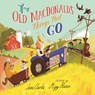 Old Macdonald's Things That Go - Jane Clarke - 9781536247930