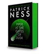 Piper at the Gates of Dusk - Patrick Ness - 9781536248302
