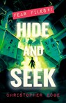 Fear Files: Hide and Seek - Christopher Edge - 9781536250558