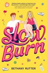 Slow Burn - Bethany Rutter - 9781536251647