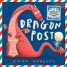 Dragon Post - Emma Yarlett - 9781536251937