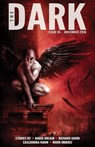 The Dark Issue 18 - Nadia Bulkin ; Richard Gavin ; Cassandra Khaw ; Mark Morris - 9781536508796
