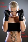 The Arena (A Catfight Novel) - Joe Smith - 9781536529395