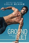 The Ground Beneath Our Feet - Leslie McAdam - 9781536538014