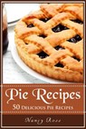 Pie Recipes - Nancy Ross - 9781536576764