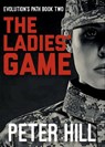 The Ladies' Game - Peter Hill - 9781536598629