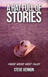 A Hat Full of Stories: Three Weird West Tales - Steve Vernon - 9781536599411