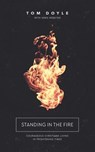 Standing in the Fire -  - 9781536615968