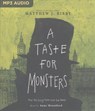 A Taste for Monsters -  - 9781536681871