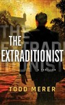 The Extraditionist -  - 9781536690194