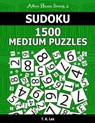 Sudoku 1,500 Medium Puzzles: Keep Your Brain Active For Hours. An Active Brain Series 2 Book - T. K. Lee - 9781536958676