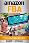 Amazon Fba - HAWTHORN,  Robert C. - 9781537025957