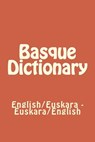 Basque Dictionary - BANSE,  Timothy P. - 9781537389417