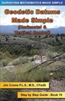 Geodetic Datums Made Simple: Step by Step Guide - Jim Crume - 9781537460055