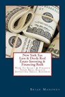New York Tax Lien & Deeds Real Estate Investing & Financing Book - Brian Mahoney - 9781537486291