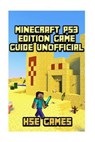 Minecraft Ps3 Edition Game Guide Unofficial - GAMES,  Hse - 9781537661605