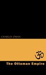 The Ottoman Empire - Charles Horne - 9781537800363