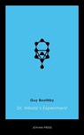 Dr. Nikola's Experiment - Guy Boothby - 9781537803500