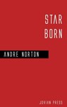 Star Born - Andre Norton - 9781537807003
