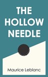 The Hollow Needle - Maurice Leblanc - 9781537809632