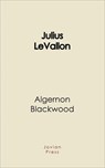 Julius Levallon - Algernon Blackwood - 9781537815671