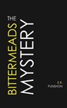 The Bittermeads Mystery - E. R. Punshon - 9781537817231