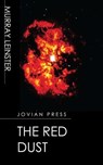 The Red Dust - Murray Leinster - 9781537818160