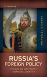 Russia's Foreign Policy - TSYGANKOV,  Andrei P. - 9781538124062