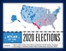 Atlas of the 2020 Elections - Robert H. Watrel ; Kimberly Johnson Maier ; Ryan Weichelt ; Fiona M. Davidson ; John Heppen ; Erin H. Fouberg ; J. Clark Archer ; Richard Morrill ; Fred M. Shelley ; Kenneth C. Martis - 9781538151976