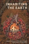 Inhabiting the Earth - Martin Locret-Collet ; Simon Springer ; Jennifer Mateer ; Maleea Acker - 9781538159149