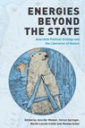 Energies Beyond the State - Jennifer Mateer ; Simon Springer ; Martin Locret-Collet ; Maleea Acker - 9781538159163
