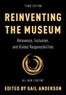 Reinventing the Museum - Gail Anderson - 9781538159682