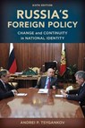 Russia's Foreign Policy - Andrei P. Tsygankov - 9781538161494