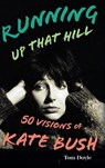 Running Up That Hill - Tom Doyle - 9781538181164