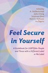 Feel Secure in Yourself - A. Lee Beckstead ; Jacks Cheng ; Sulaimon Giwa ; Mark A. Yarhouse - 9781538190418