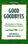 Good Goodbyes - Jack Novick ; Kerry Kelly Novick - 9781538195772