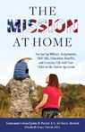 The Mission at Home - Jaime B. Parent ; Ed.S. Elizabeth Tracy Parent - 9781538196823