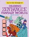 Drawing Zentangle Fantasy Worlds - ARD,  Catherine - 9781538207239