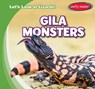 Gila Monsters - Seth Lynch - 9781538292723