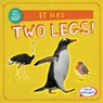 It Has Two Legs! - Frances Nagle - 9781538294925