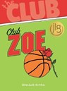 Club Zoe - GORDON,  Elizabeth - 9781538382417