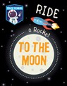 Ride a Rocket to the Moon - WOOD,  Alix - 9781538395868